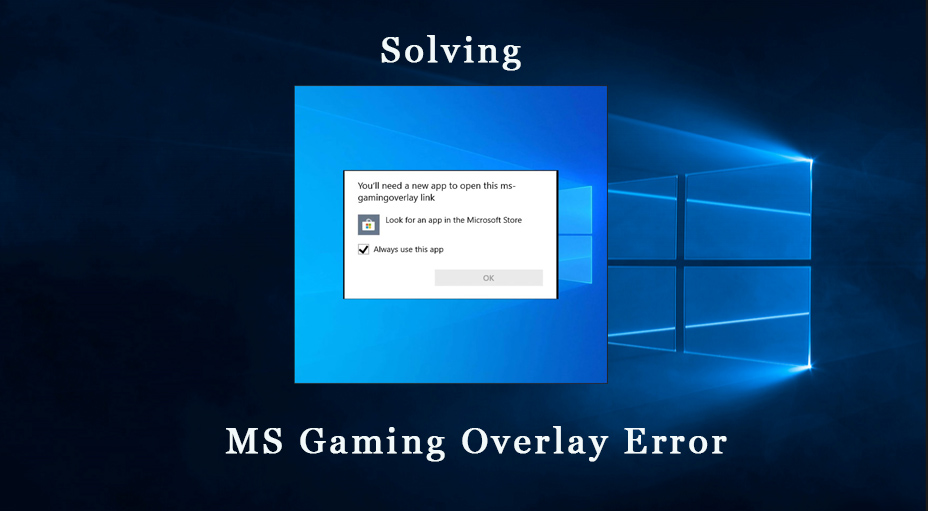 MS Gaming Overlay Error